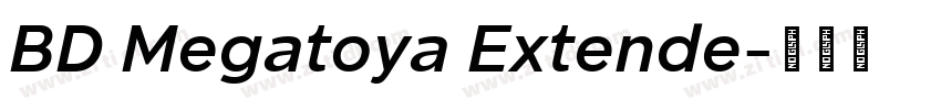 BD Megatoya Extende字体转换